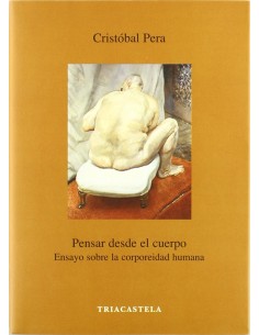 PENSAR DESDE EL CUERPO