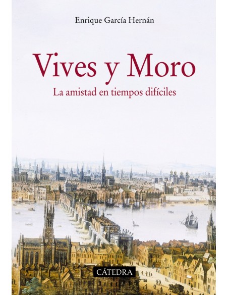 LUIS VIVES Y TOMAS MORO