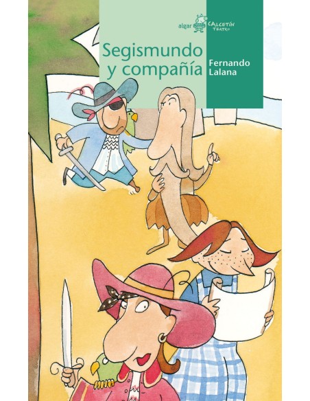 SEGISMUNDO Y COMPANIA SEGISMUNDO Y COMPANIA