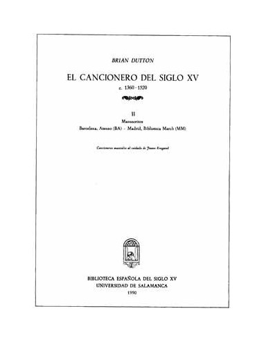 El Cancionero del Siglo XV c1360 1520 Volumen II
