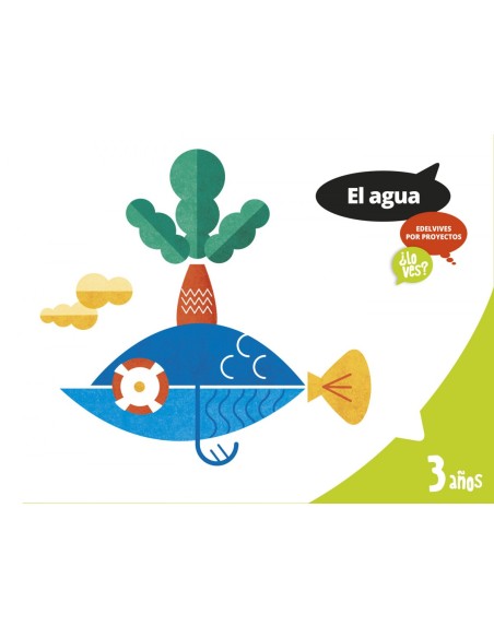 Agua 3 anos Proyectos lo ves 2017