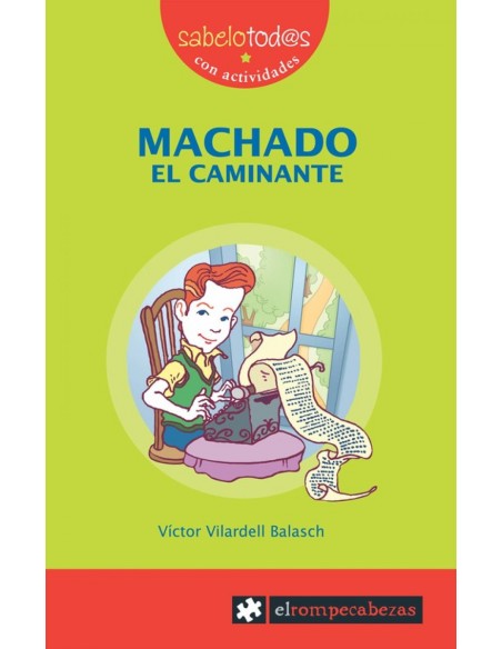 MACHADO EL CAMINANTE