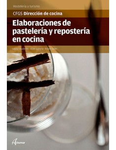 ELABORACIONES DE PASTELERIA Y REPOSTERIA COCINA