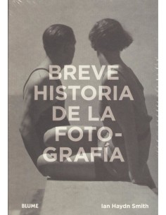 BREVE HISTORIA DE LA FOTOGRAFIA