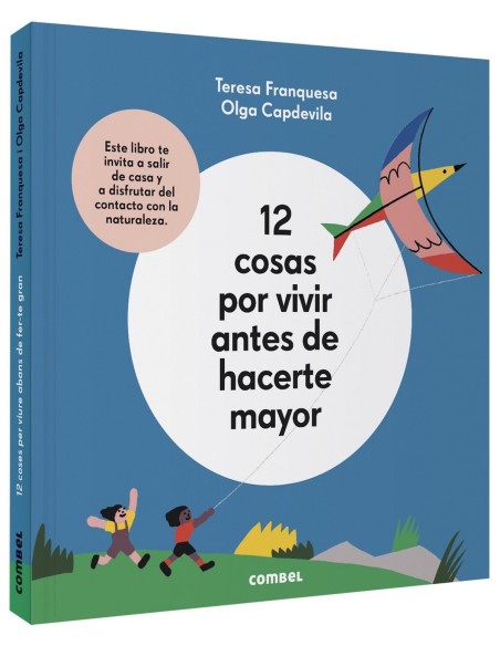 12 COSAS POR VIVIR ANTES DE HACERTE MAYOR 12 COSAS POR VIVIR ANTES DE HACERTE MAYOR