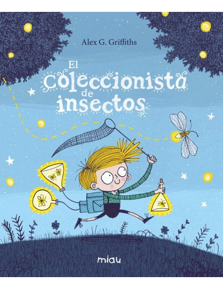 EL COLECCIONISTA DE INSECTOS