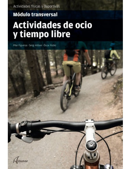 ACTIVIDADES DE OCIO Y TIEMPO LIBRE MODULO TRANSVERSAL 2019