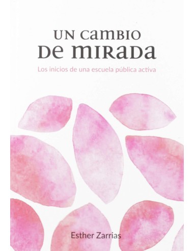 Un cambio de mirada