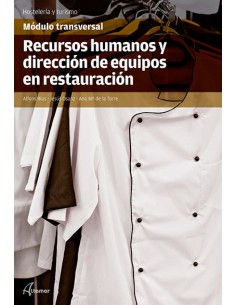 Recursos humanos y direccion de equipos en restauracion