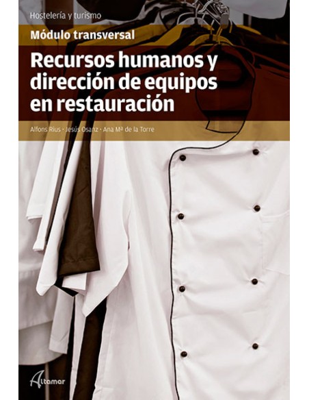 Recursos humanos y direccion de equipos en restauracion