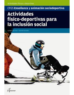 Actividades fisico deportivas para la inclusion social