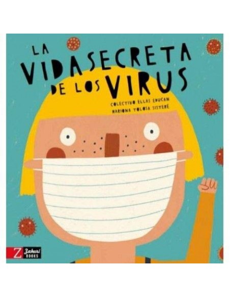 LA VIDA SECRETA DE LOS VIRUS