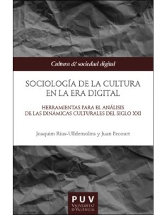 Sociologia de la cultura en la Era digital