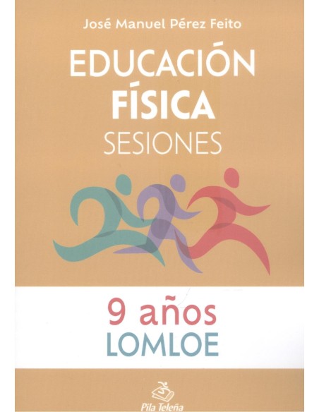 Educacion Fisica Sesiones 9 ANOS
