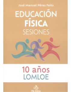 Educacion Fisica Sesiones 10 ANOS