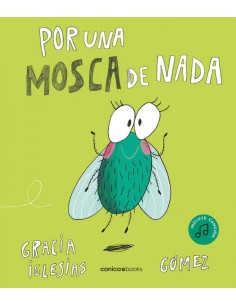 Por una mosca de nada