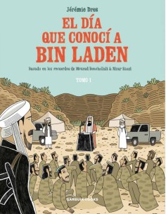 El dia que conoci a Bin Laden