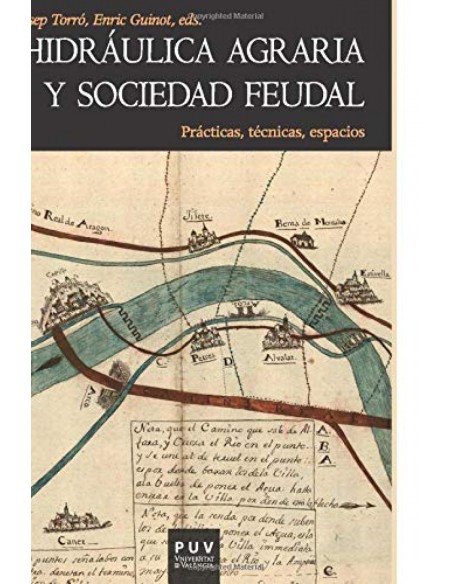 Hidraulica agraria y sociedad feudal