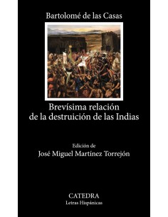Brevisima relacion de la destruicion de las Indias