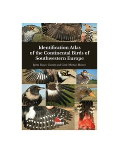 IDENTIFICATION ATLAS OF THE CONTINENTAL BIRDS OF SOUTHWESTERN EUROPE