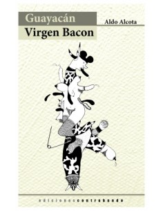 Guayacan Virgen Bacon