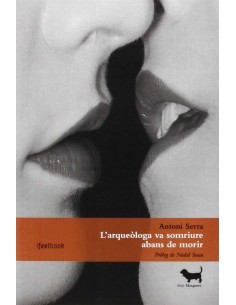 L arqueologa va somriure abans de morir