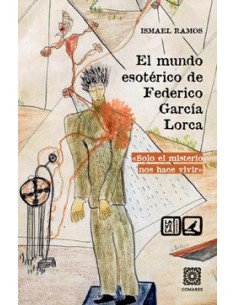 EL MUNDO ESOTERICO DE FEDERICO GARCIA LORCA