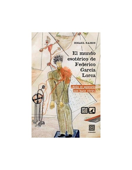 EL MUNDO ESOTERICO DE FEDERICO GARCIA LORCA