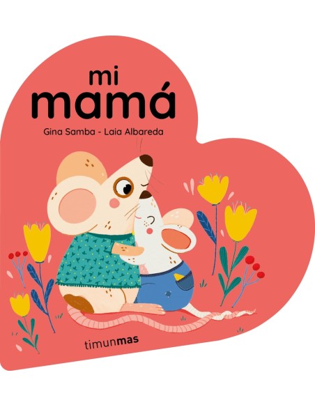 Mi mama Libro de carton en forma de corazon