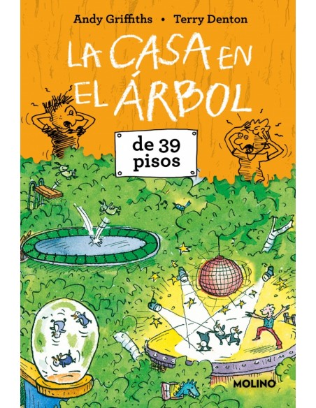 La casa en el arbol de 39 pisos La casa en el arbol 3 La casa en el arbol de 39 pisos La casa en el arbol 3