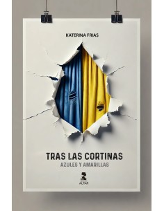 Tras las cortinas azules y amarillas