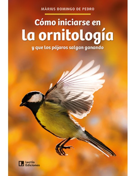 Como iniciarse en la ornitologia