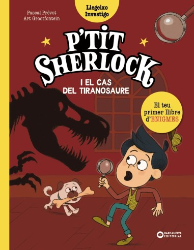P tit Sherlock i el cas del tiranosaure