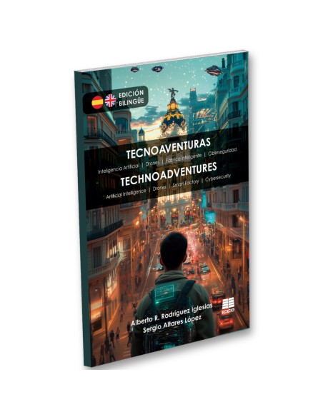 TECNOAVENTURAS HISTORIAS TECNOLOGICAS QUE DESAFIA