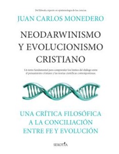 NEODARWINISMO Y EVOLUCIONISMO CRISTIANO