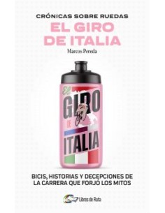 CRONICAS SOBRE RUEDAS EL GIRO DE ITALIA