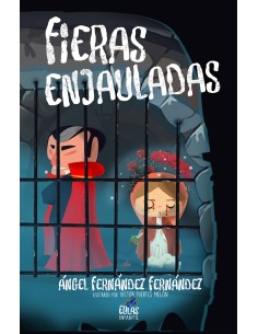 Fieras enjauladas