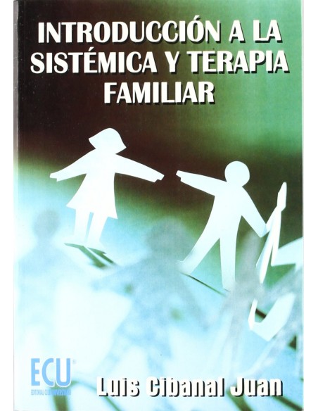 Introduccion a la sistemica y terapia familiar