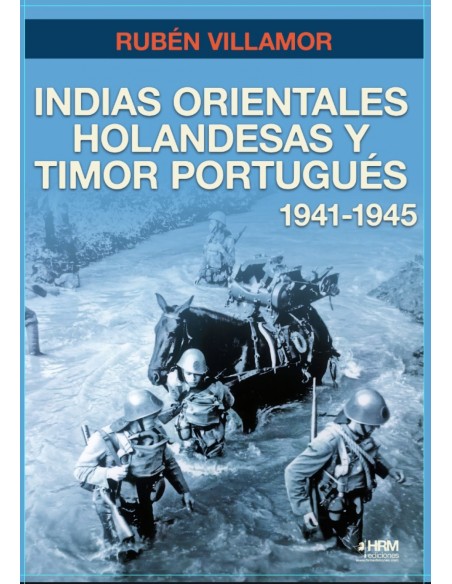 INDIAS ORIENTALES HOLANDESAS Y TIMOR PORTUGUES