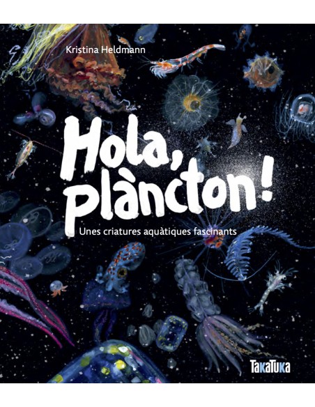 Hola plancton unes criatures aquatiques fascinants