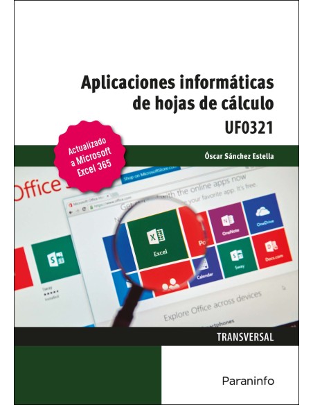 Aplicaciones informaticas de hojas de calculo Microsoft Excel 365
