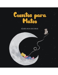CUENTOS PARA MATEO