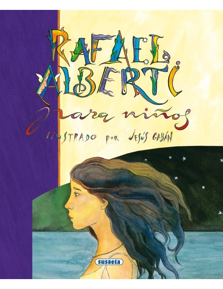 Rafael Alberti para ninos Rafael Alberti para ninos