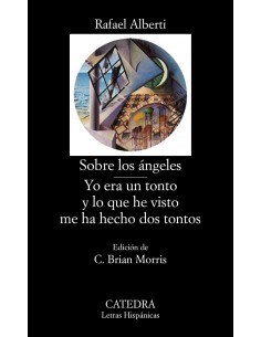 Sobre los angelesYo era un tonto y lo que he visto me ha hecho dos tontos