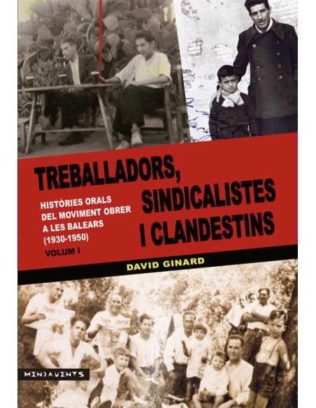 Treballadors sindicalistes i clandestins