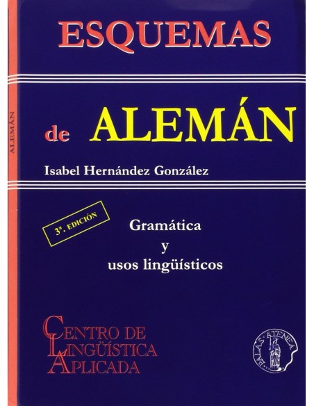Esquemas de aleman gramatica y usos linguisticos