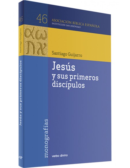 Jesus sus primeros discipulosAsociacion Biblica Espanola