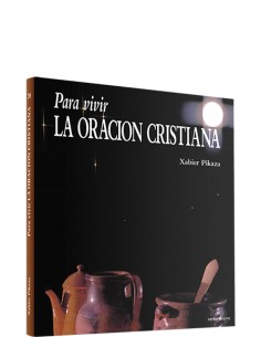 Para vivir oracion cristianaPara leer vivir comprender