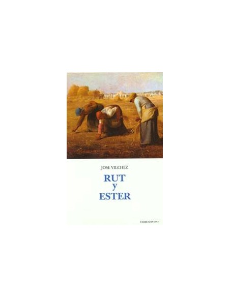 Rut EsterComentarios teologicos y literarios del AT y NT
