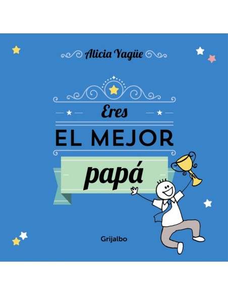 Eres el mejor Papa